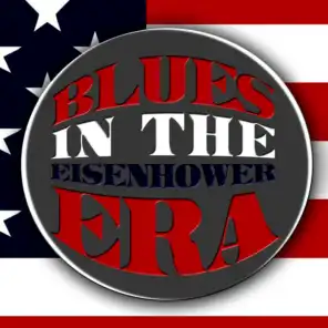 Blues In The Eisenhower Era