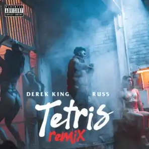 Tetris (Remix) [feat. Russ]