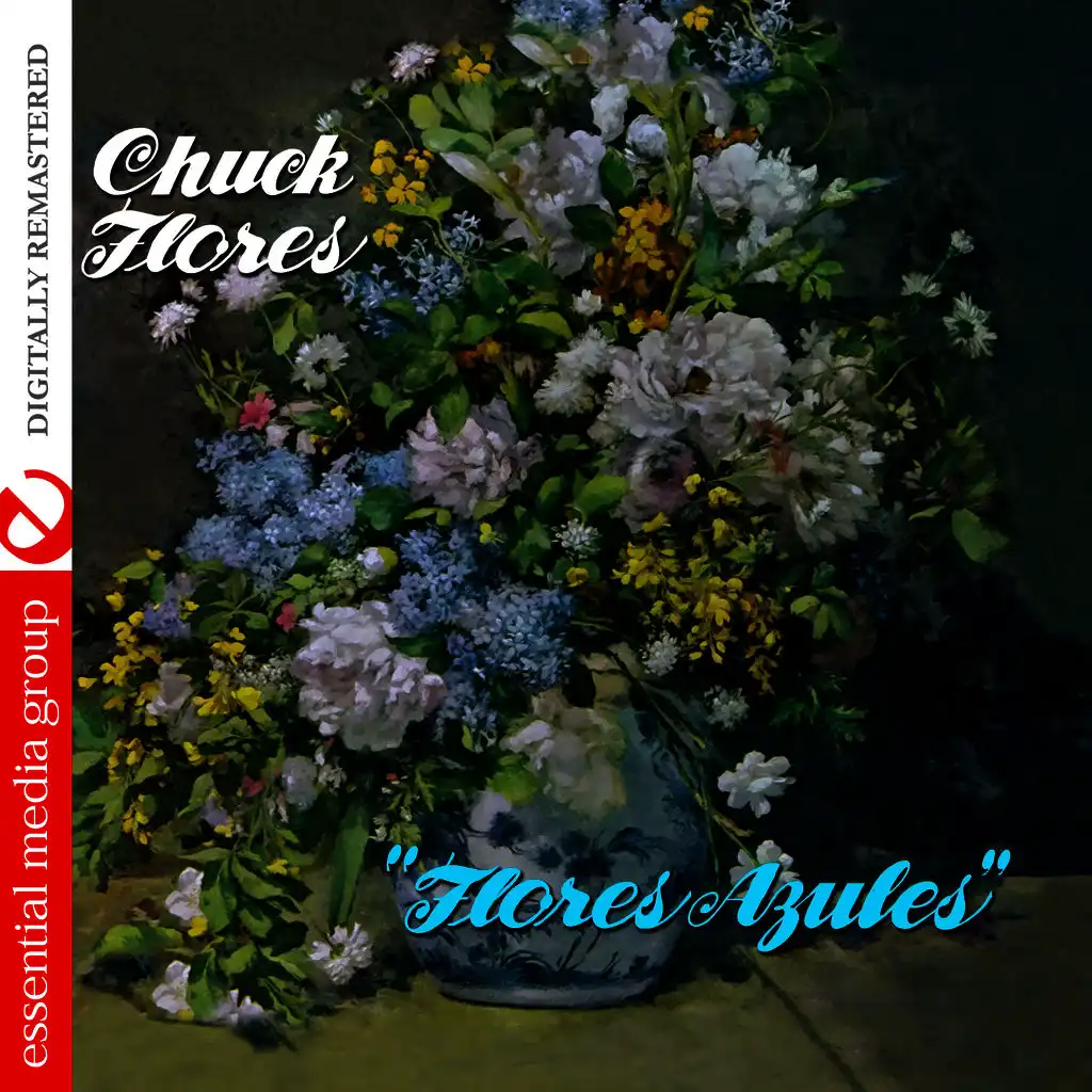 Flores Azules (Digitally Remastered)