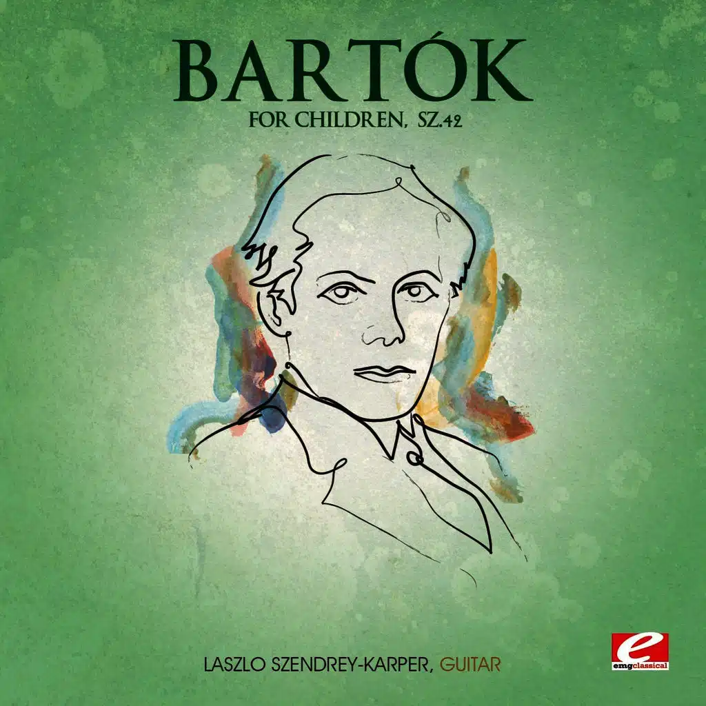Bartók: For Children, Sz. 42 (Digitally Remastered)