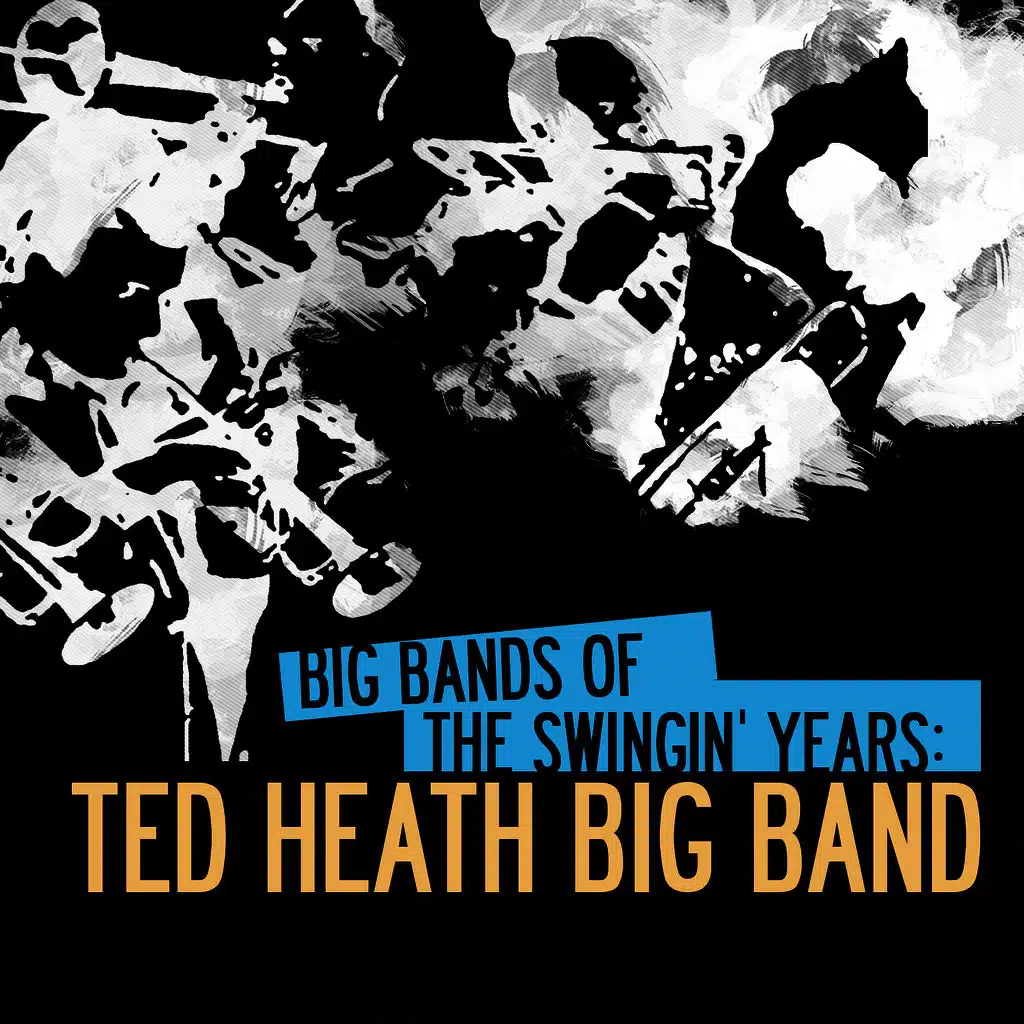 Ted Heath Big Band
