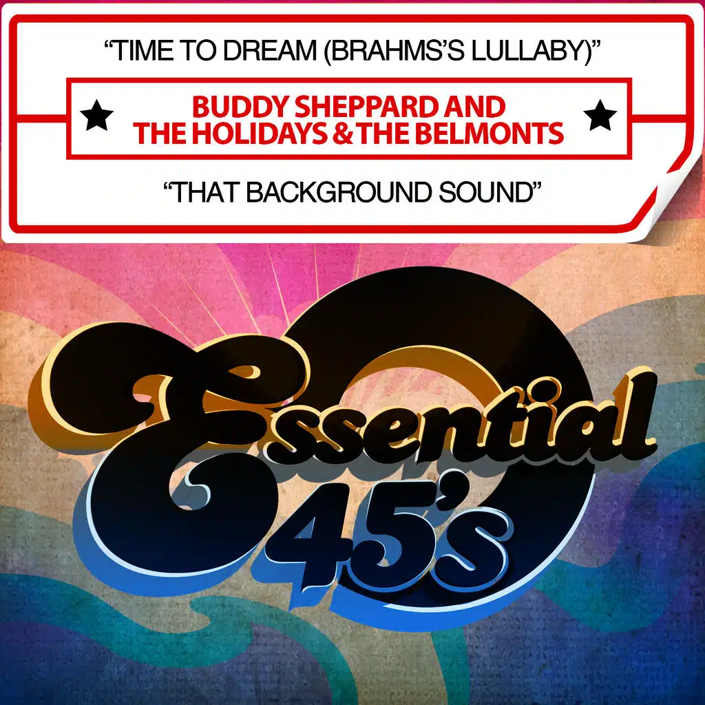 Time to Dream (Brahms's Lullaby) / That Background Sound [Digital 45]