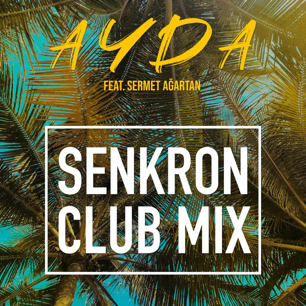 Senkron (Club Mix) [feat. Sermet Agartan]