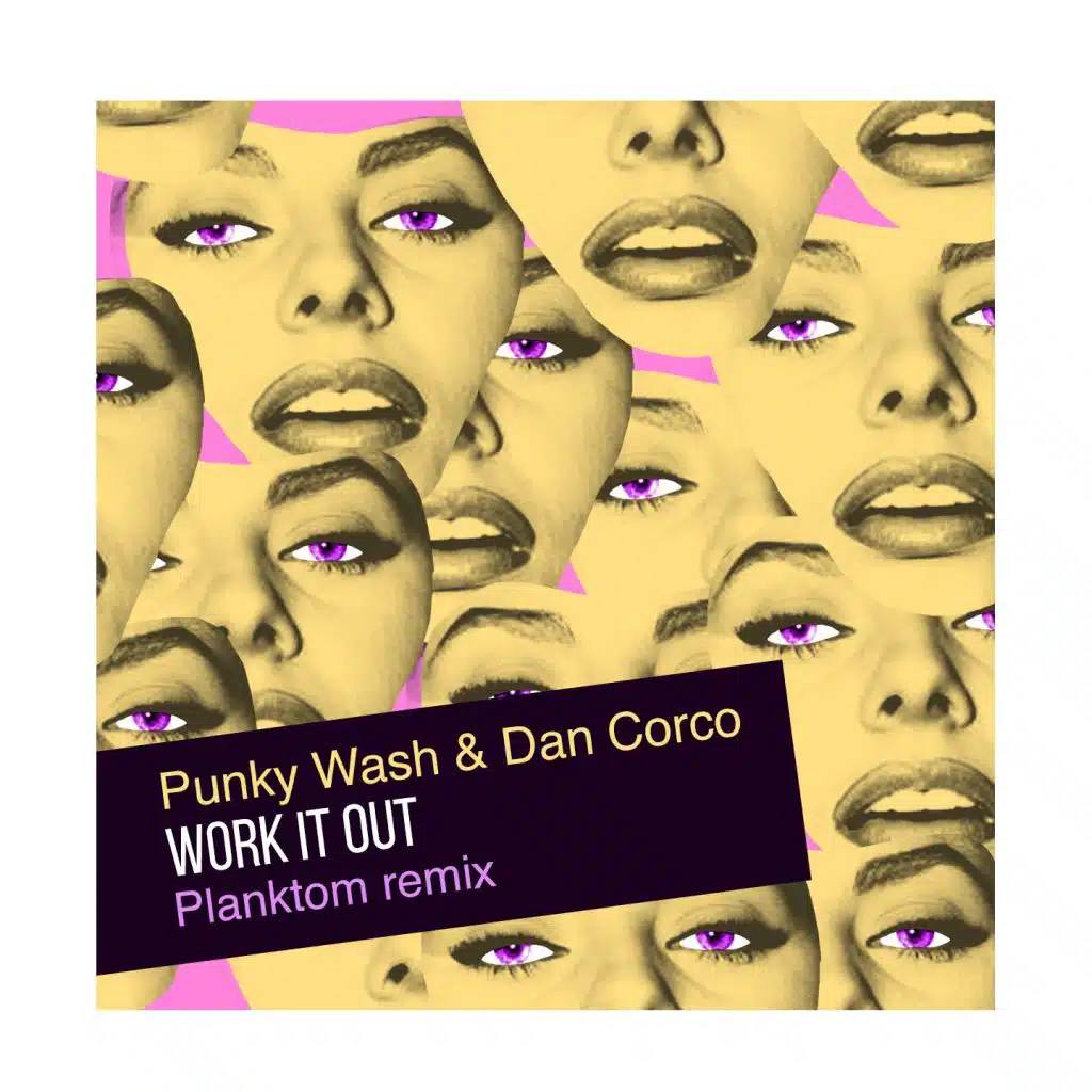 Work It Out (Planktom Remix)