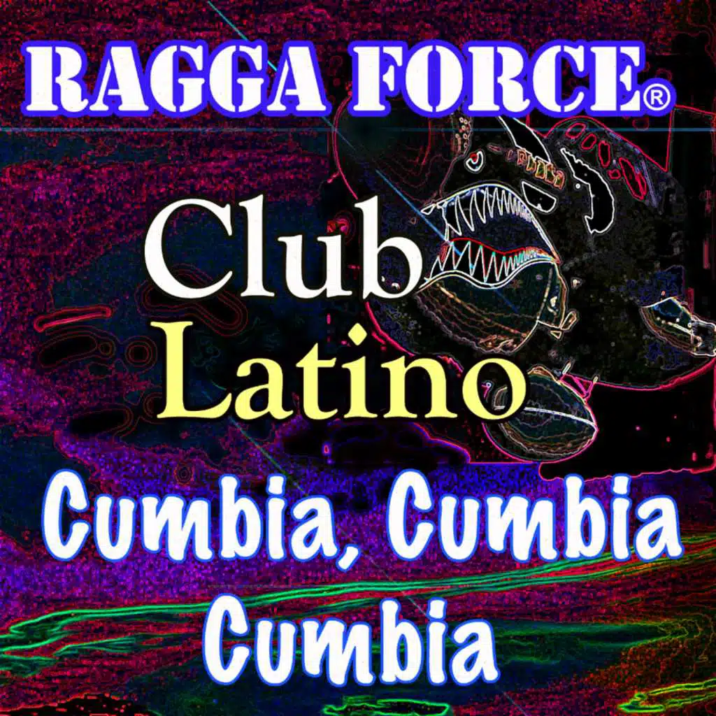 Club Latino: Cumbia Cumbia Cumbia