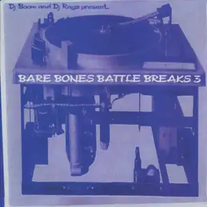 Bare Bones Battle Breaks, Pt. 3