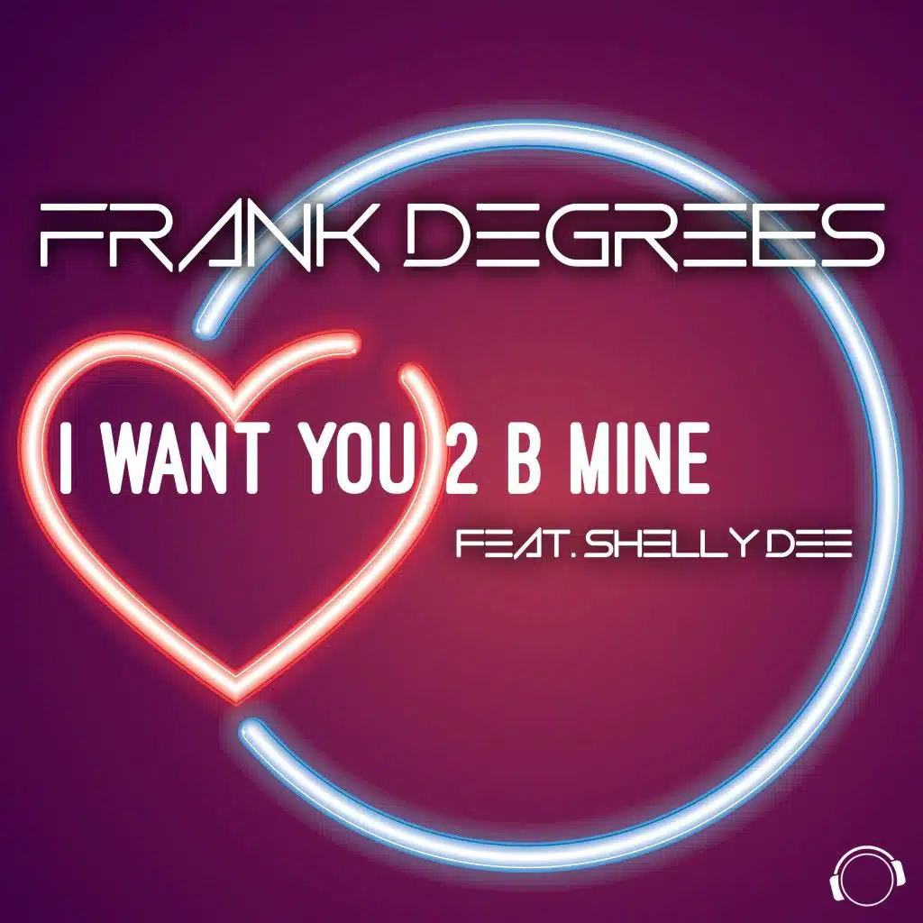 I Want You 2 B Mine (feat. Shelly Dee)