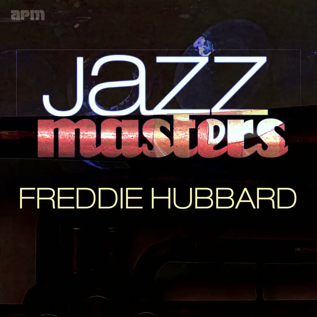Jazz Masters - Freddie Hubbard