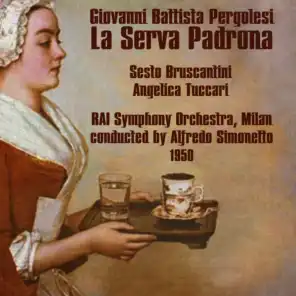 Giovanni Battista Pergolesi: La Serva Padrona (1950)