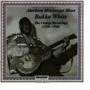 The Vintage Recordings 1930 - 1940 "Aberdeeen Mississippi Blues"