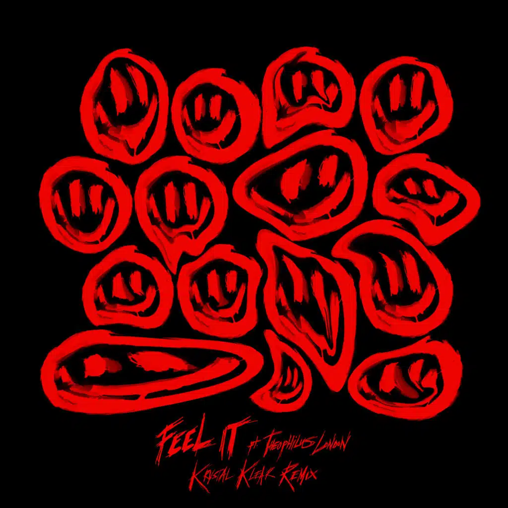 Feel It (Krystal Klear Remix) [feat. Theophilus London]