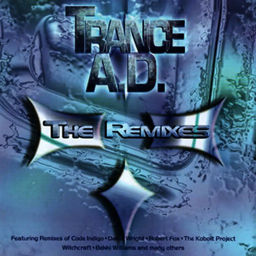 Trance A.D. The Remixes