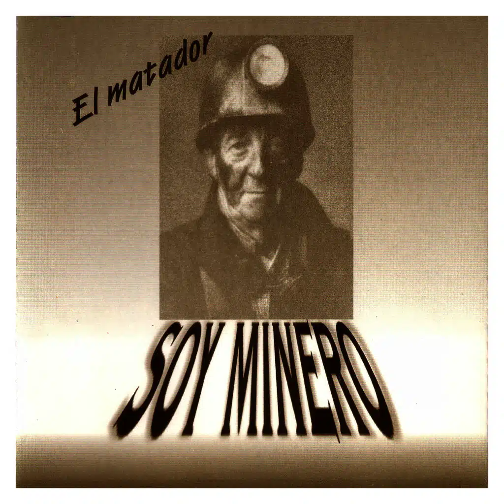 Soy Minero (Single)
