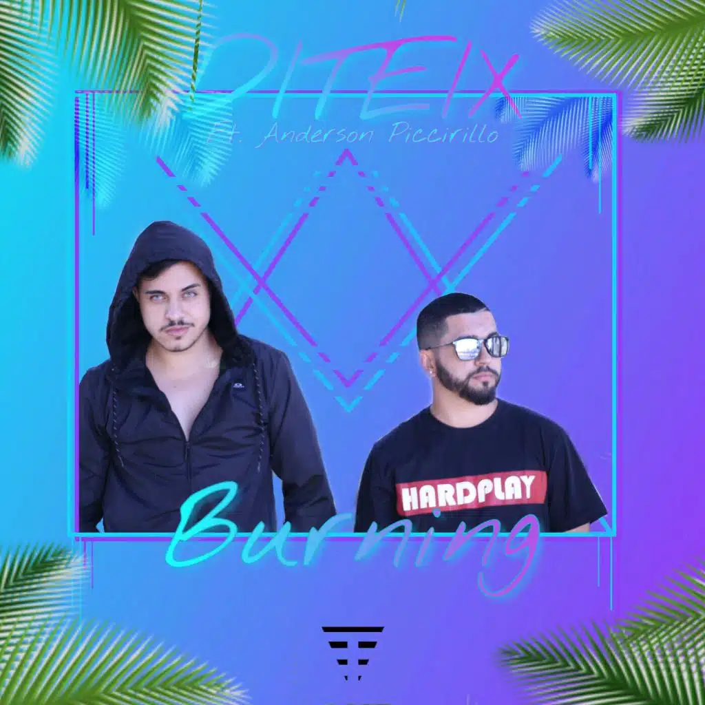 Burning (feat. Anderson Piccirillo)