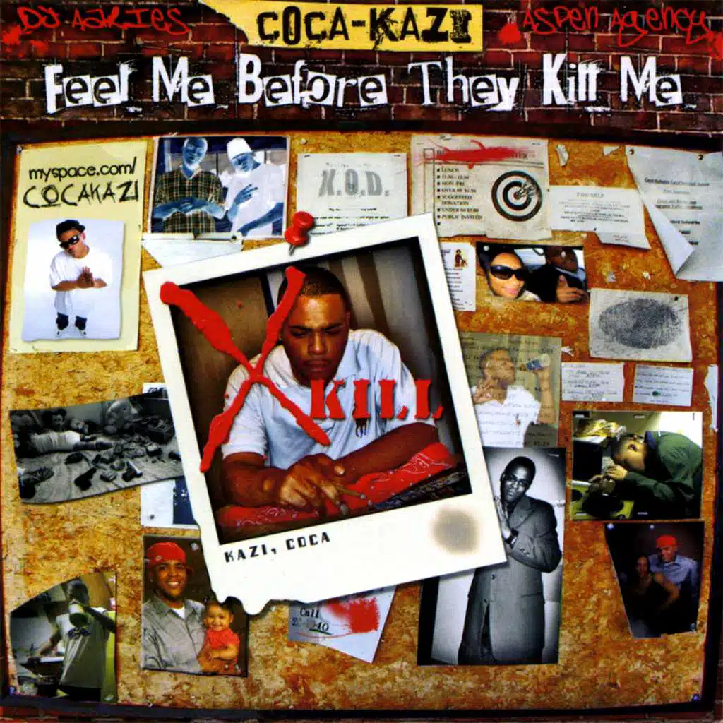 Feel Me Before They Kill Me