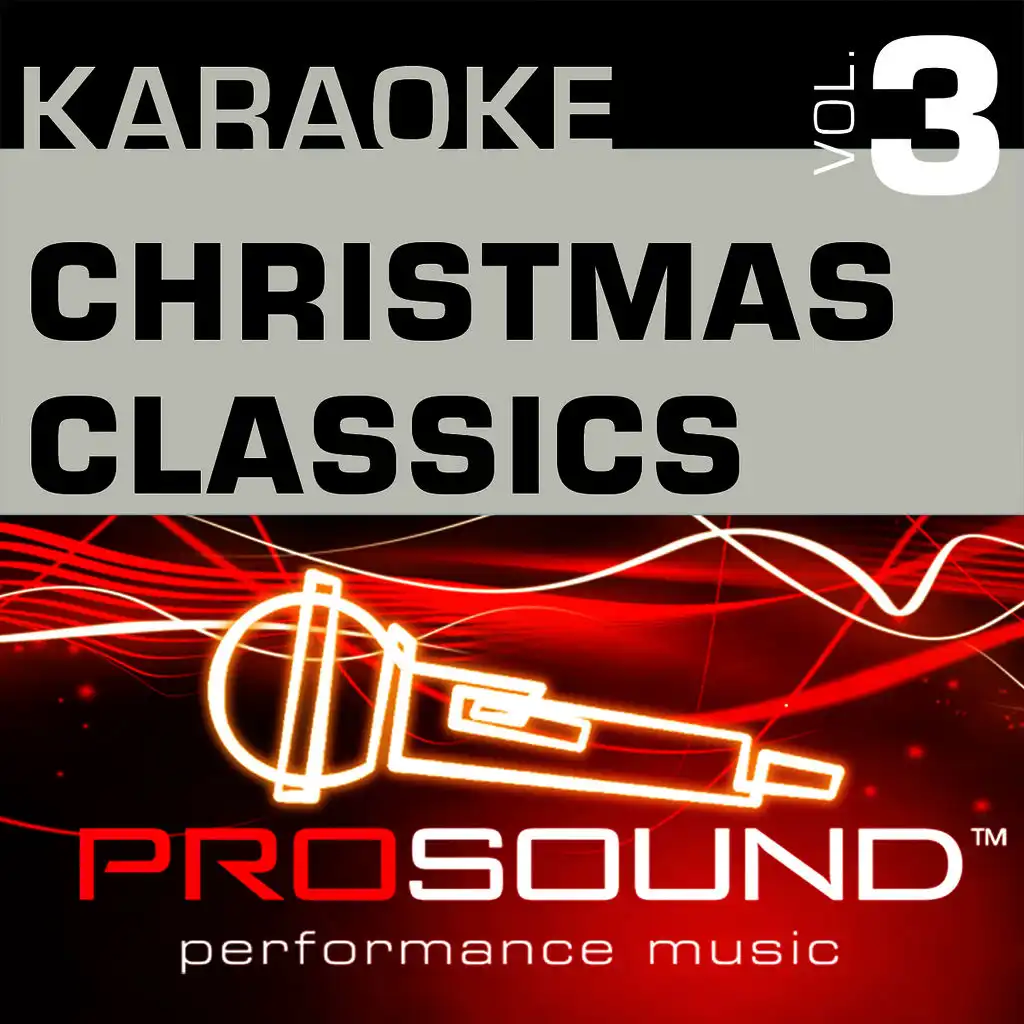 Here Comes Santa Claus (Karaoke Lead Vocal Demo)[In the style of Traditional]