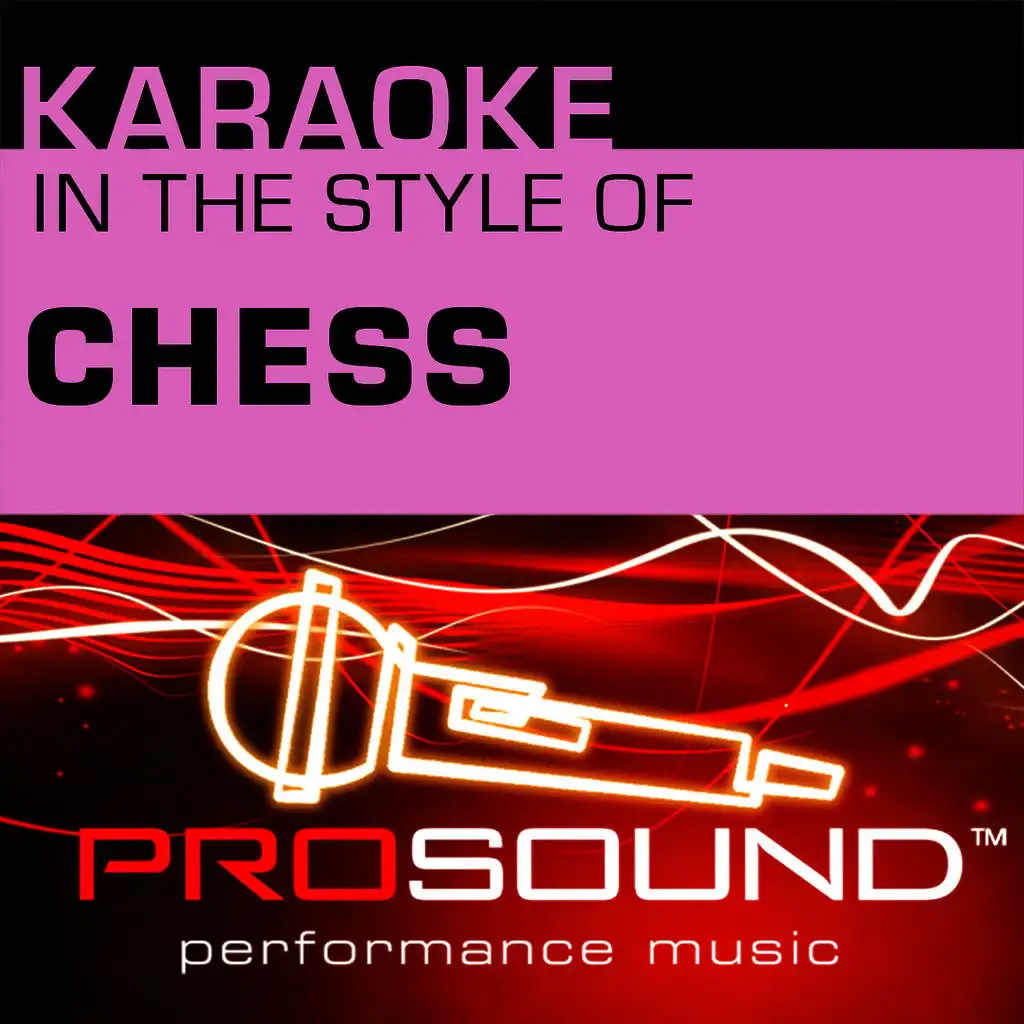 Karaoke: In the Style of Chess (Professional Performance Tracks)