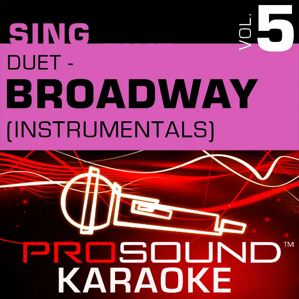 Sing Duet - Broadway, Vol. 5 (Karaoke Performance Tracks)