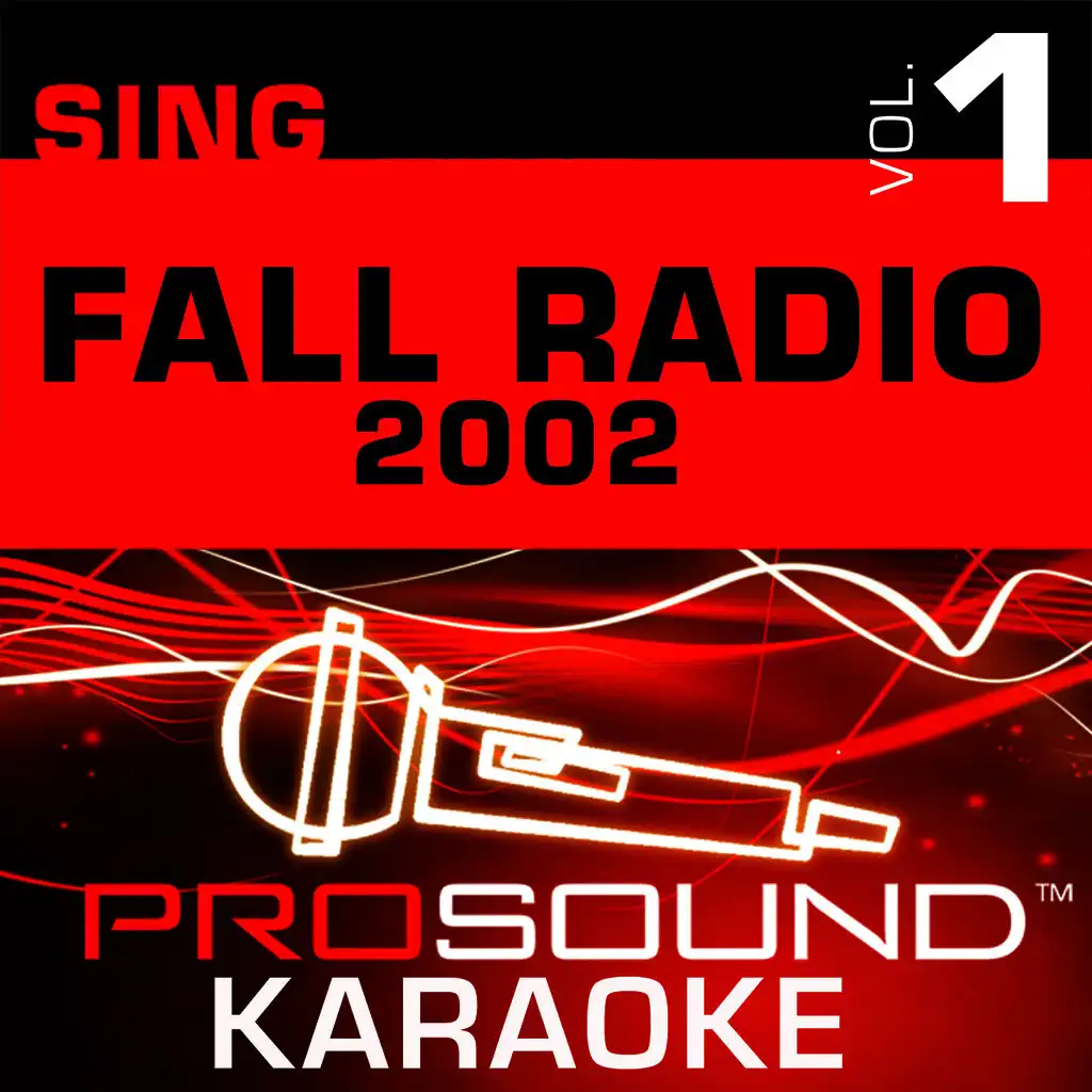 Sing Fall Radio 2002 v.1 (Karaoke Performance Tracks)