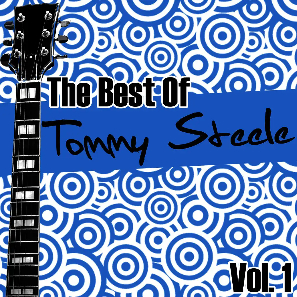 The Best Of Tommy Steele Vol. 1