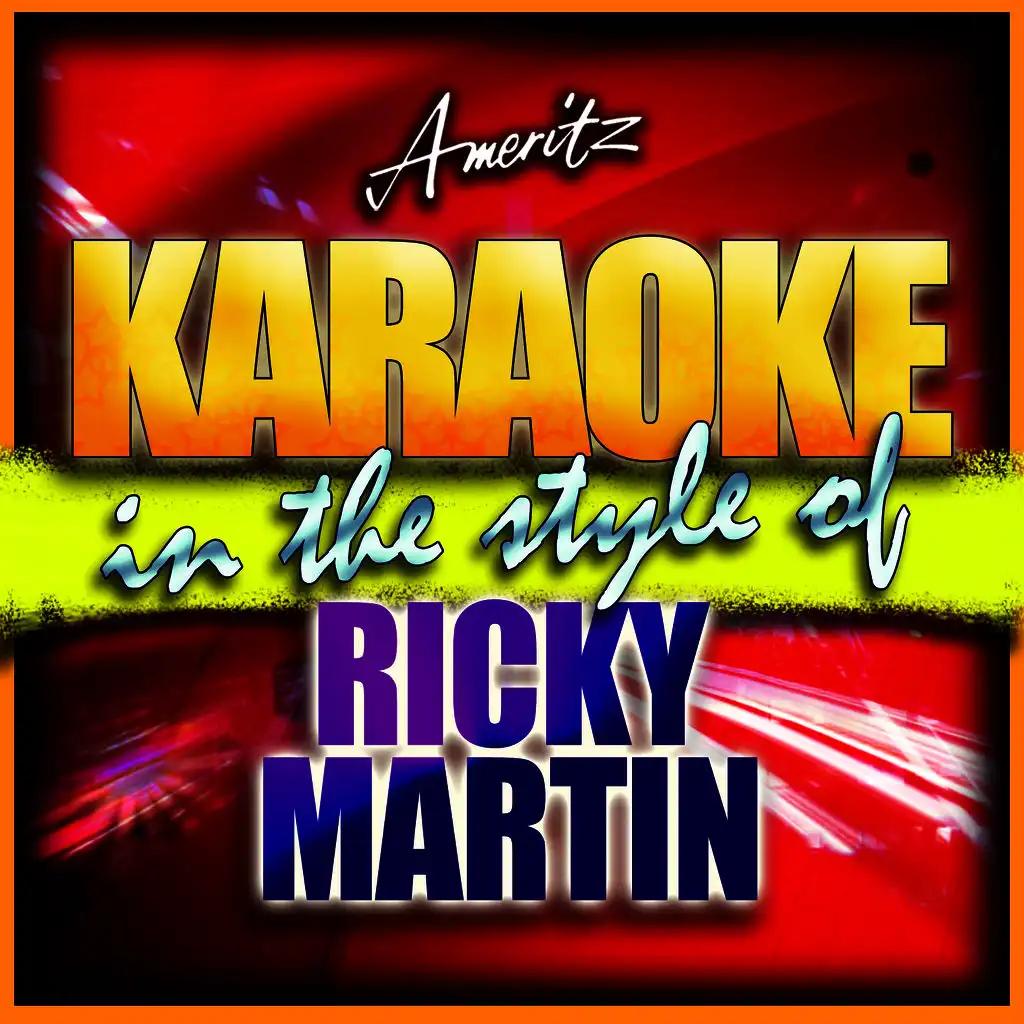 Bella (She's All I Ever Had) [In the Style of Ricky Martin] [Karaoke Version]