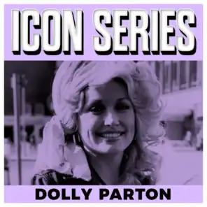 Icon Series - Dolly Parton