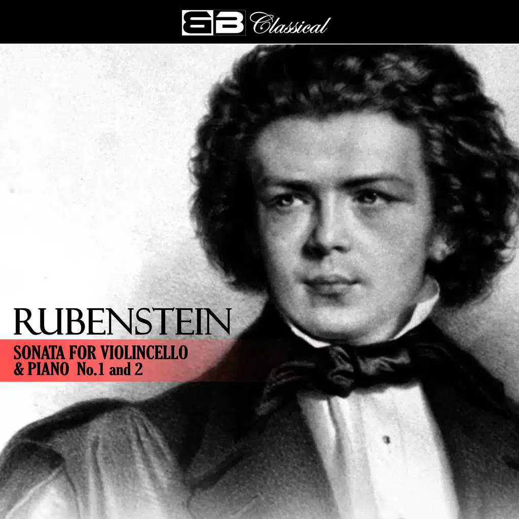 Rubinstein Sonata for Violoncello and Piano No. 1 & 2