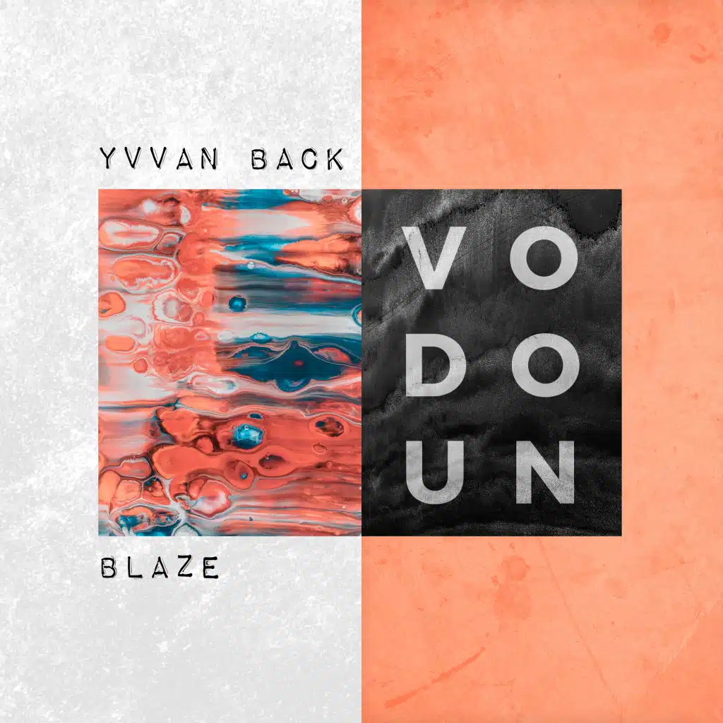 Yvvan Back, Blaze (ITA)