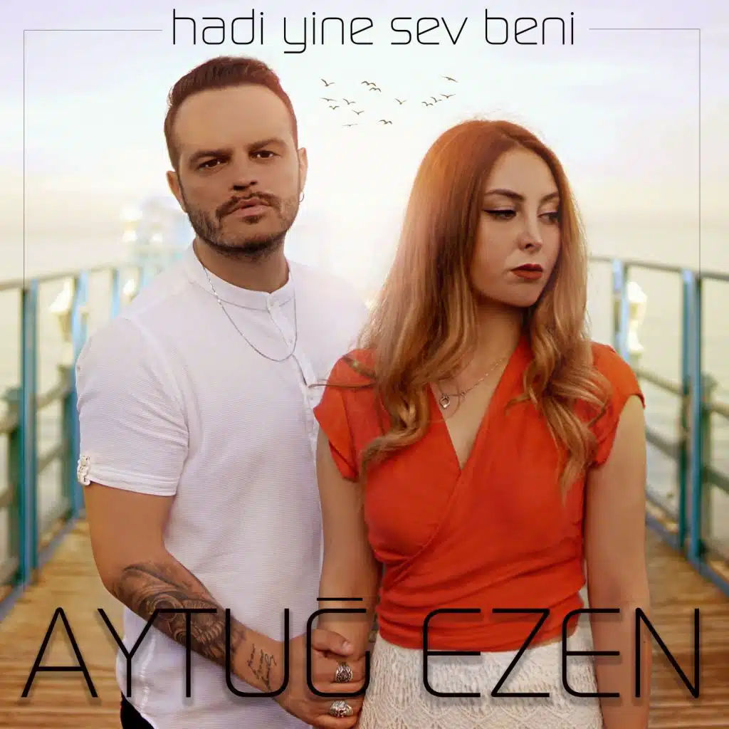 Hadi Yine Sev Beni