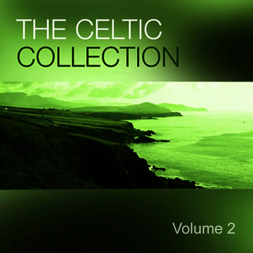 The Celtic Collection - Vol. 2