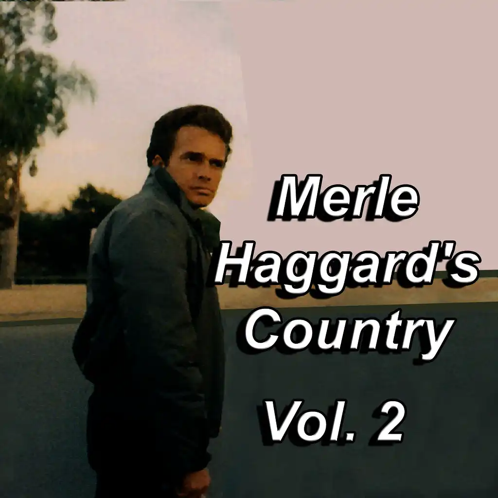 Merle Haggard's Country, Vol. 2