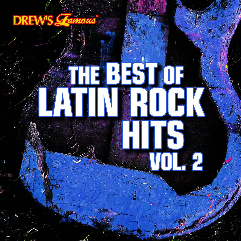 The Best of Latin Rock Hits, Vol. 2