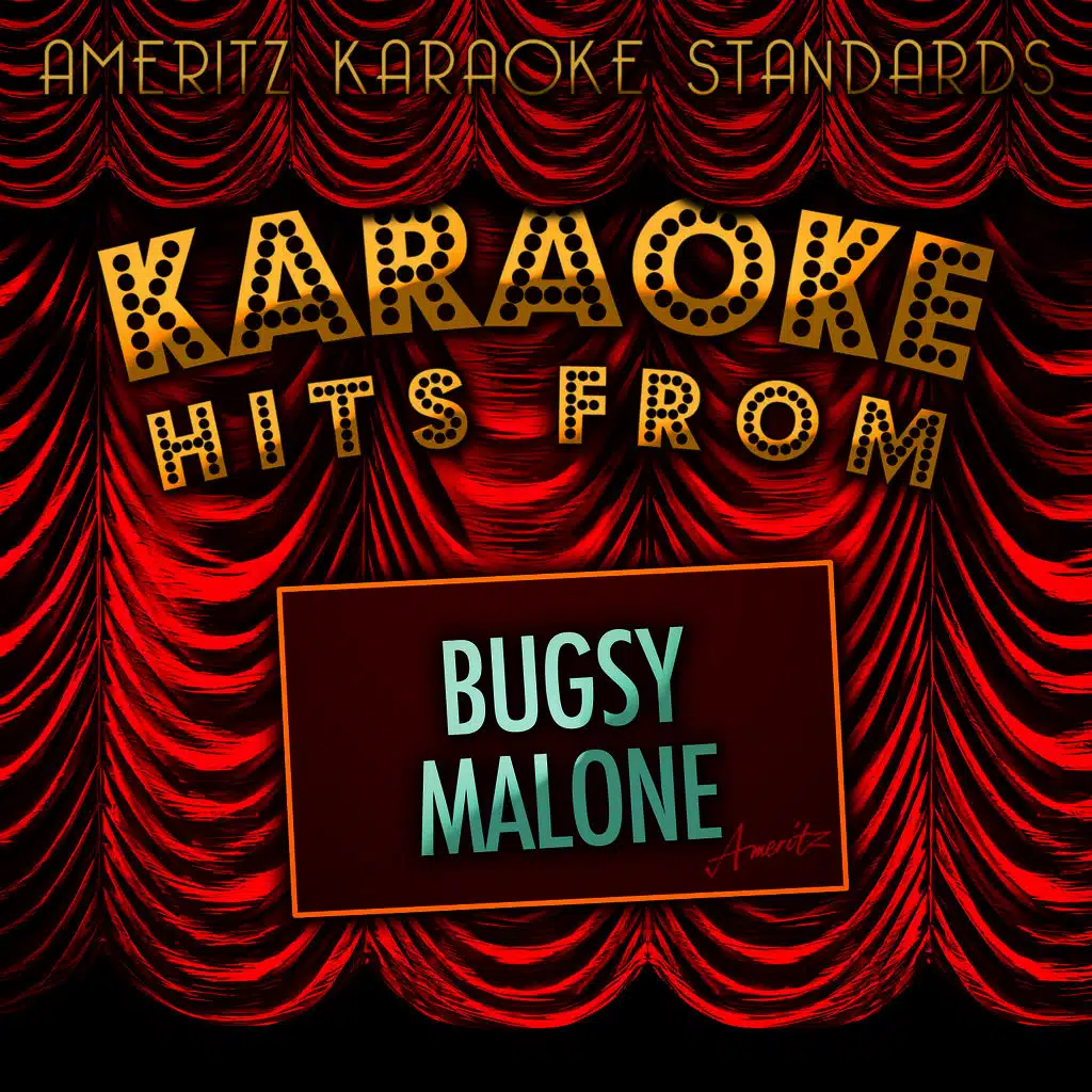 Karaoke Hits from Bugsy Malone