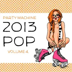 2013 Pop Volume 4, 50 Instrumental Hits in the Style of Demi Lovato, Drake, Frank Ocean, Jay-Z and More!