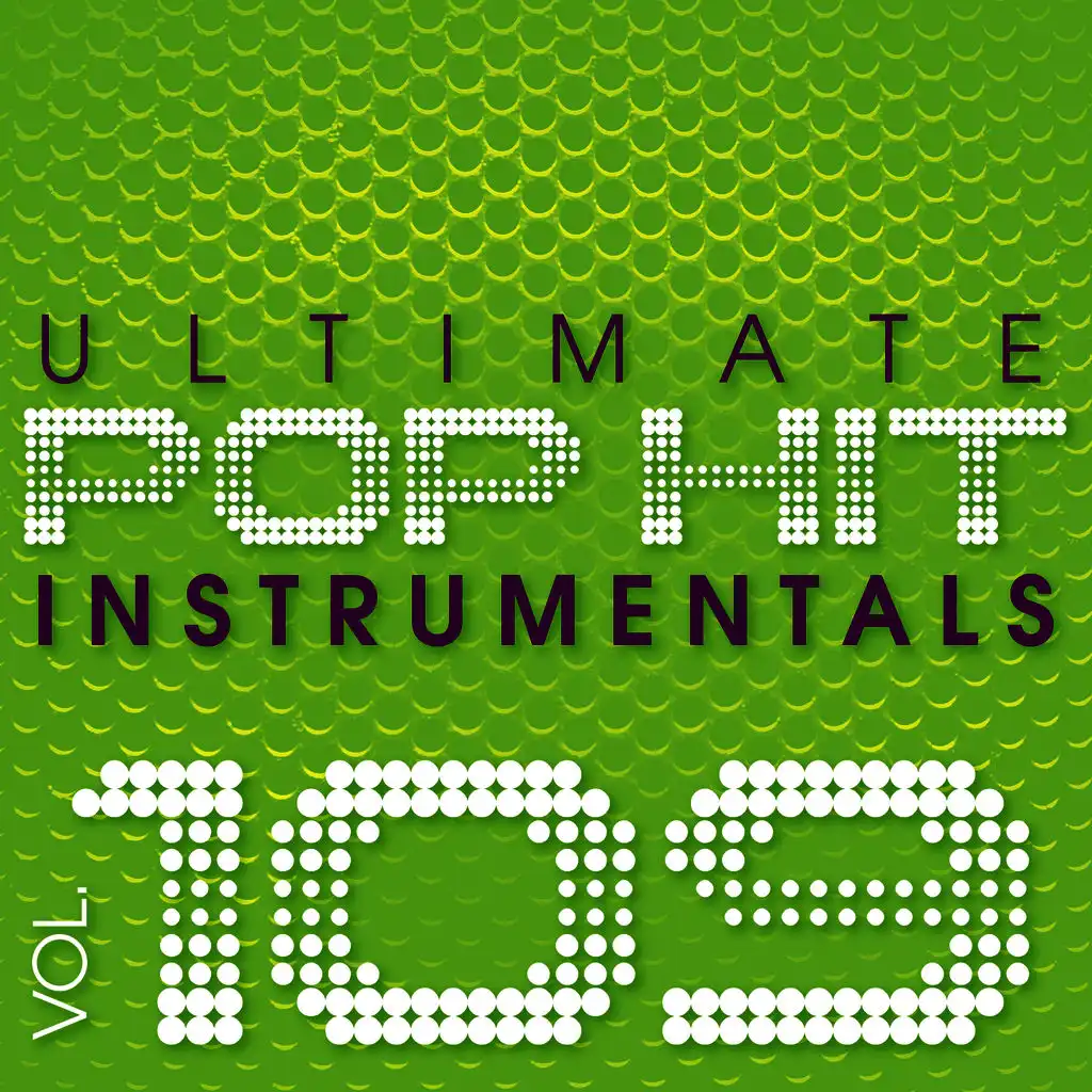 Ultimate Pop Hit Instrumentals, Vol. 109