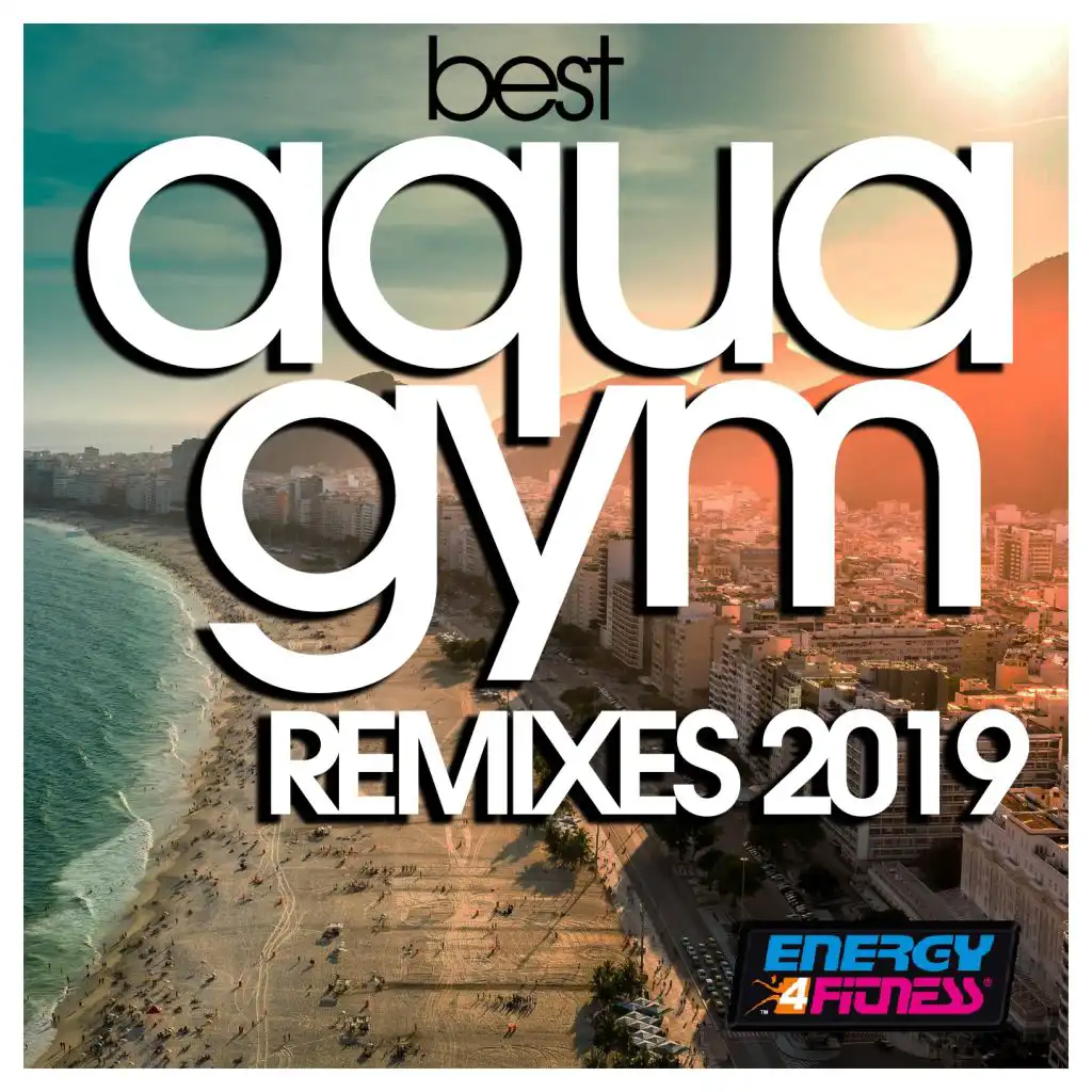 Best Aqua Gym Remixes 2019