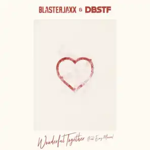 Blasterjaxx & DBSTF