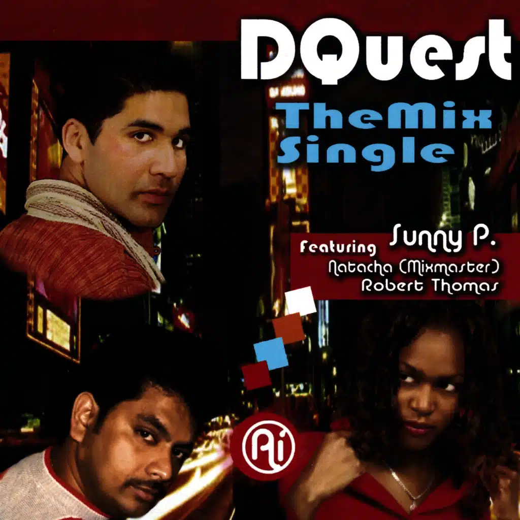The Mix Single / Featuring: Sunny P., Natacha (Mixmaster), Robert Thomas