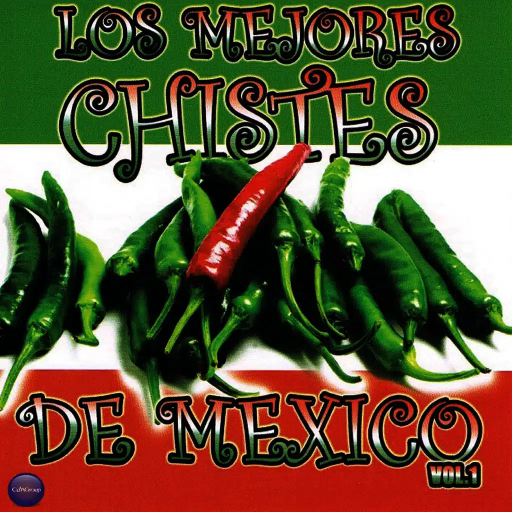 Los 98 Mejores Chistes De Mexico