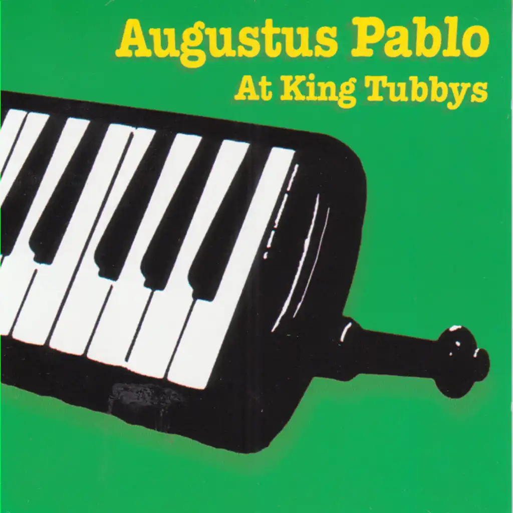 Augustus Pablo at King Tubbys