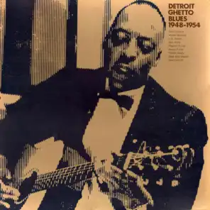 Detroit Ghetto Blues 1948-1954