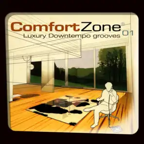 Comfort Zone 01 - Luxury Downtempo Grooves ( Digitally Remastered Version )