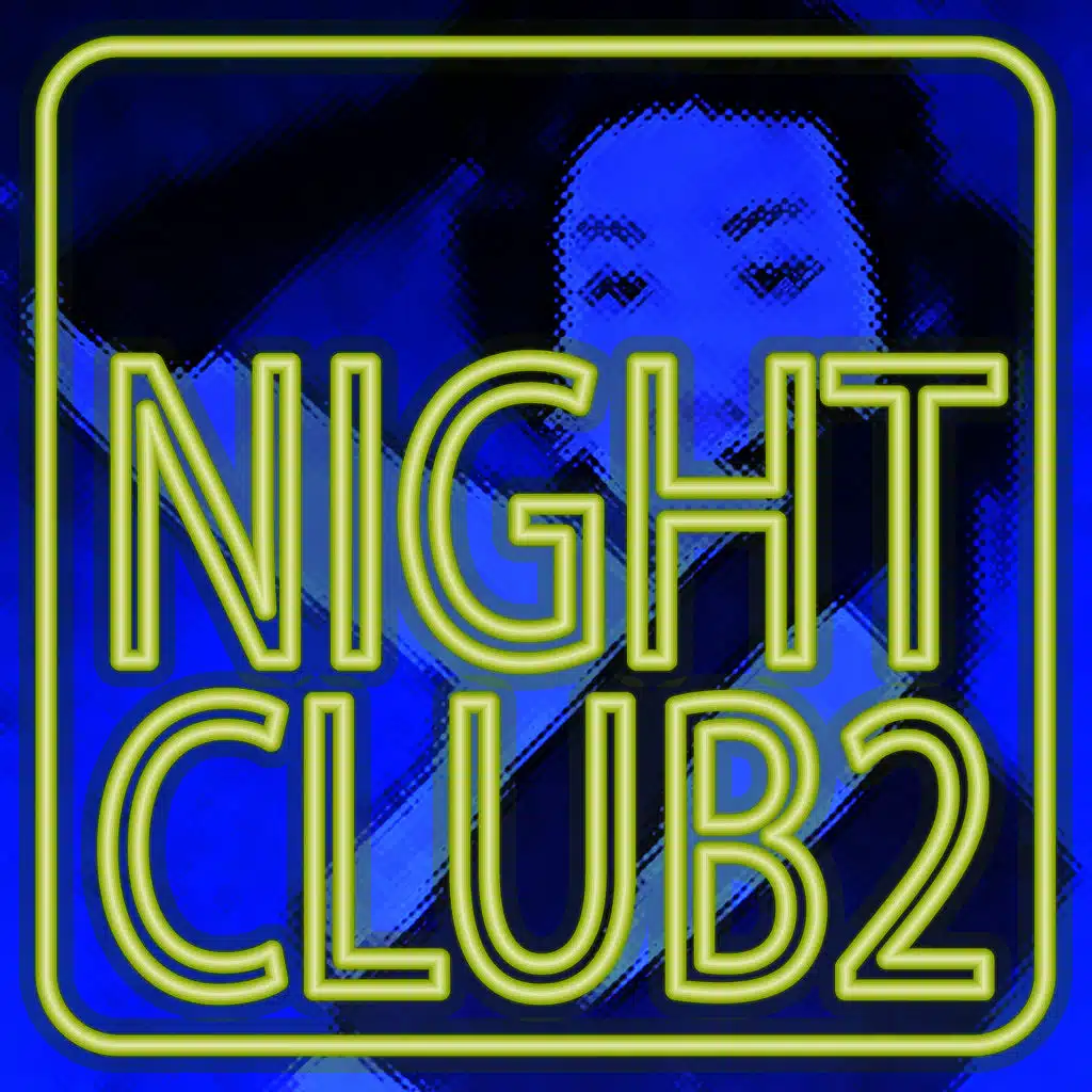 Night Club 2 (feat. Coolest Hits, Downbeat, Chill & Lounge)