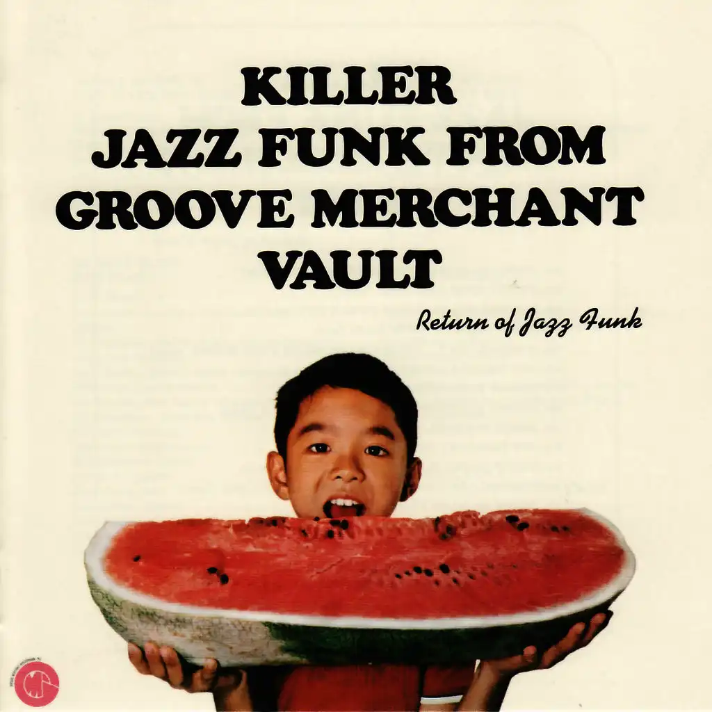 Killer Jazz Funk From Groove Merchant Vault - Return of Jazz Funk