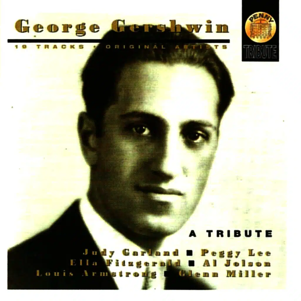 George Gershwin - A Tribute