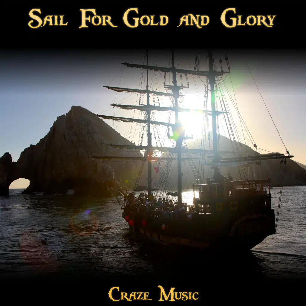 Sail for Gold and Glory (Original Game Soundtrack)