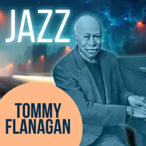 Tommy Flanagan and His Orchestra