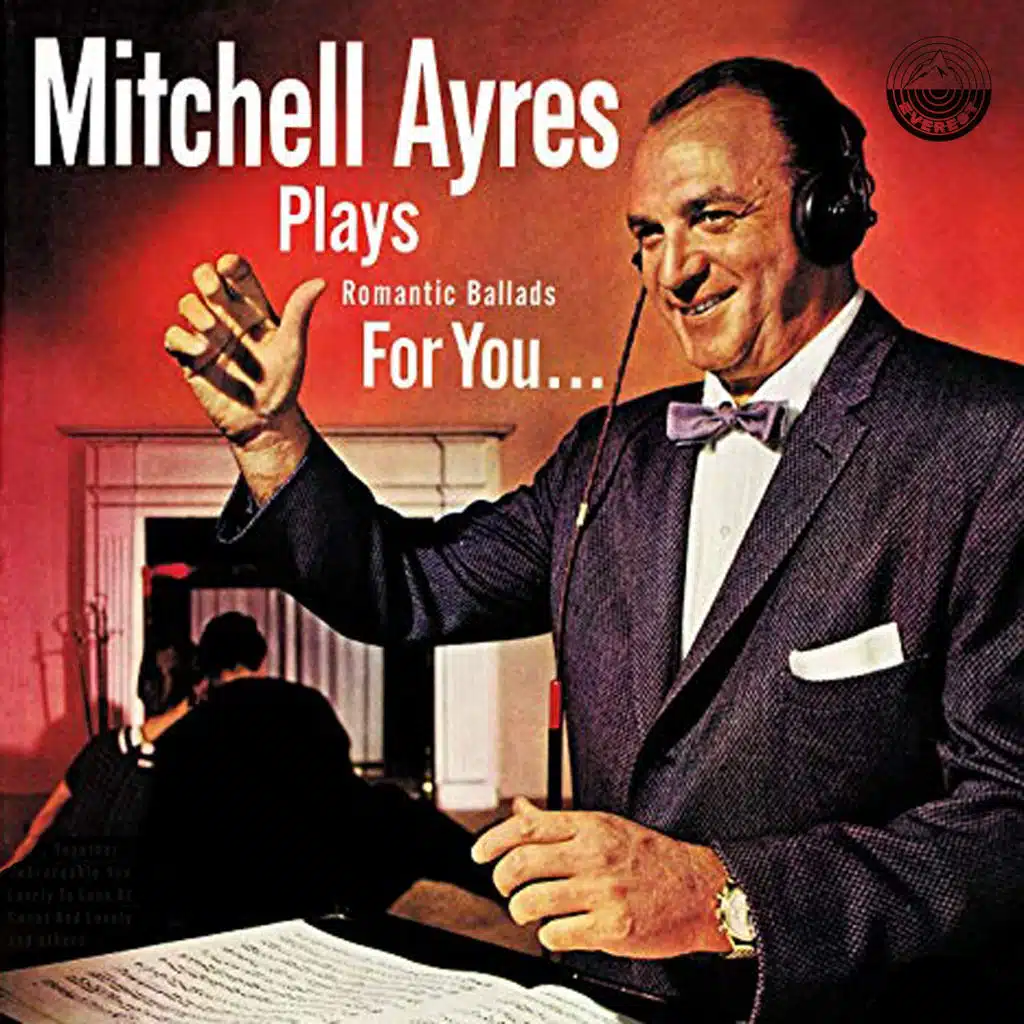 Mitchell Ayres And His Orchestra
