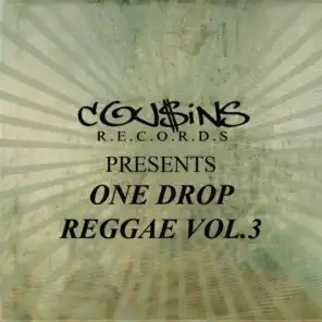 Cousins Records Presents One Drop Reggae Vol 3