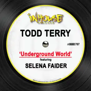 Underground World (feat. Selena Faider)